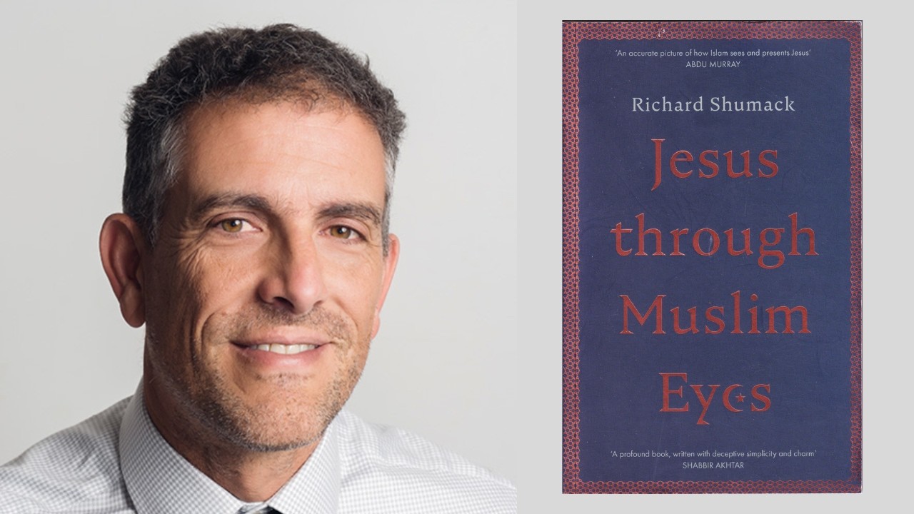 Dr Richard Shumack - Author Interview - Jesus through Muslim Eyes