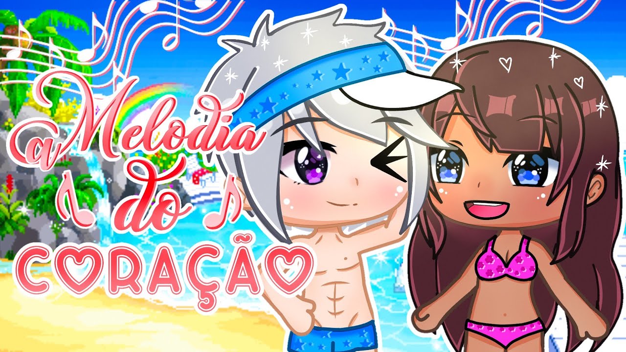 A MELODIA DO CORAÇÃO 🎼💌 | MINI FILME (Parte Única)