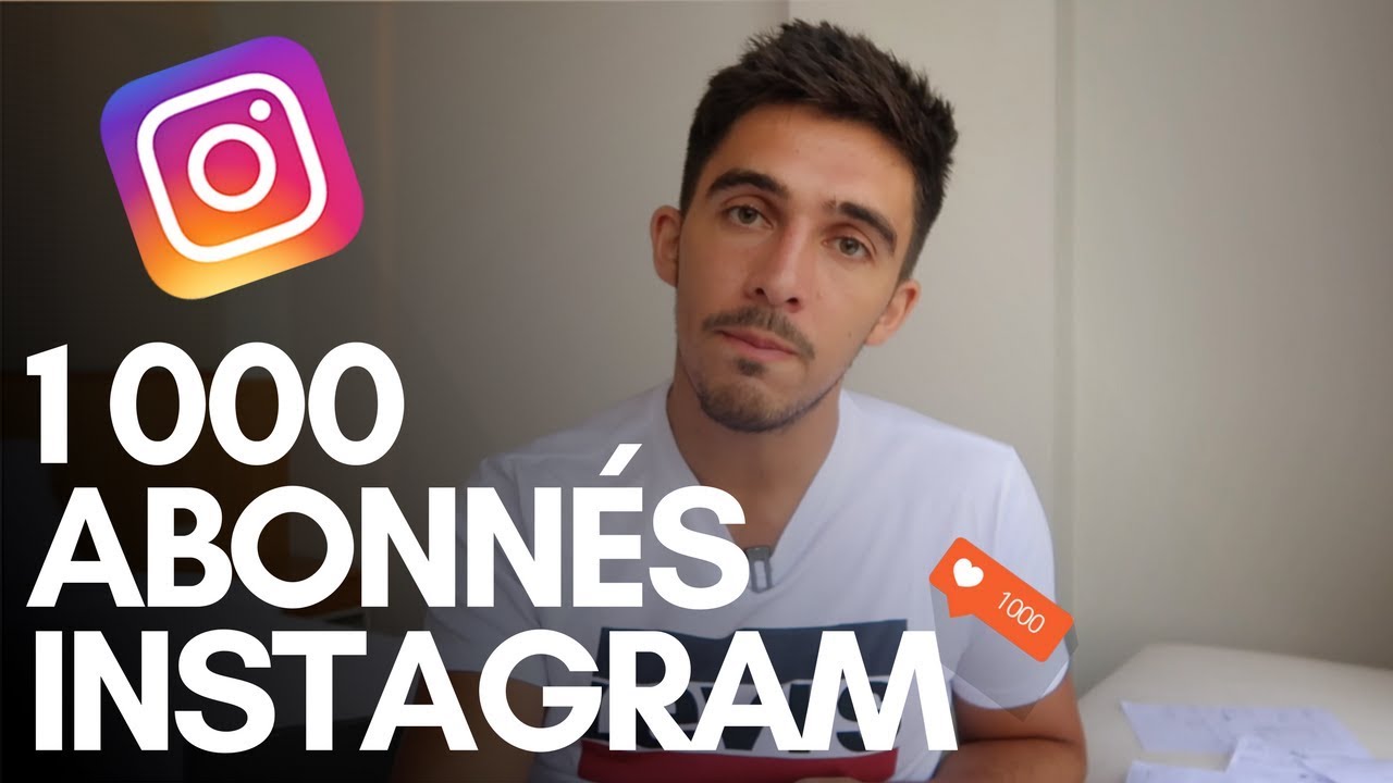COMMENT AVOIR SES 1 000 PREMIERS FAN SUR INSTAGRAM ?