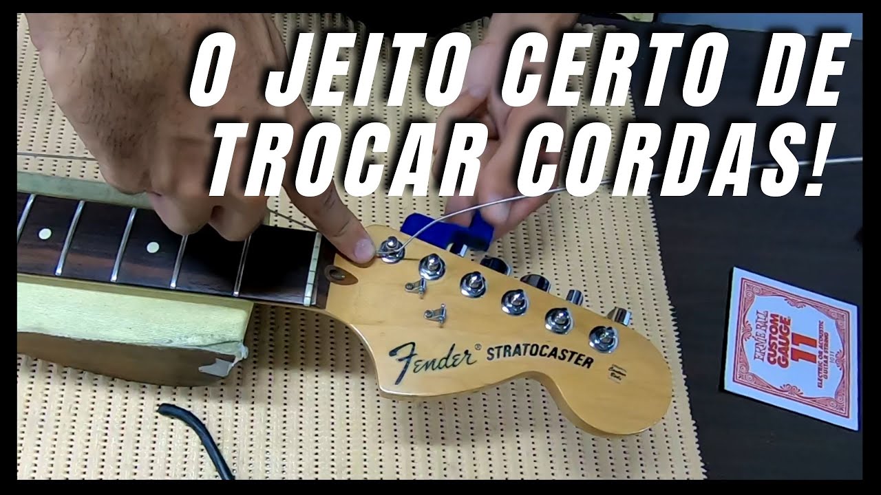 Como trocar cordas de Guitarra | Stratocaster | DIY