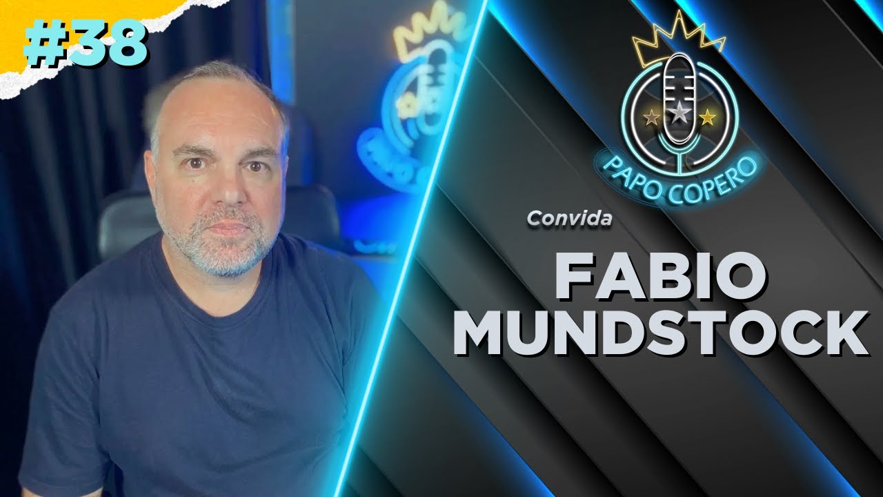 FABIO MUNDSTOCK (HIST&Oacute;RIA GR&Ecirc;MIO) - PAPO COPERO #38