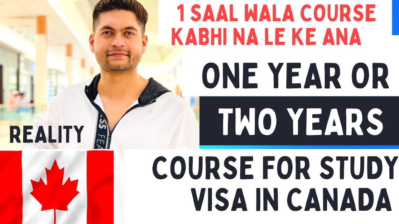 One year vs two years course in Canada| Study Visa Extension| #studyvisa #canadaimmigration2022