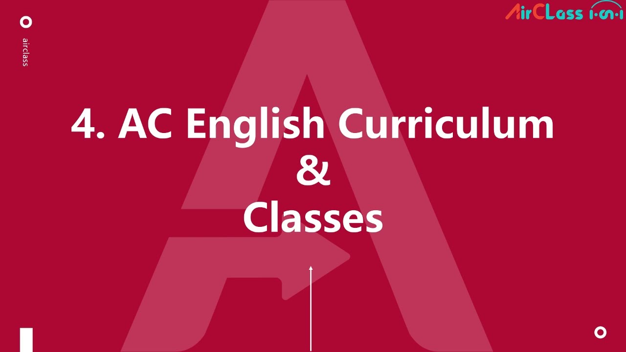 4 AC English Curriculum and classes