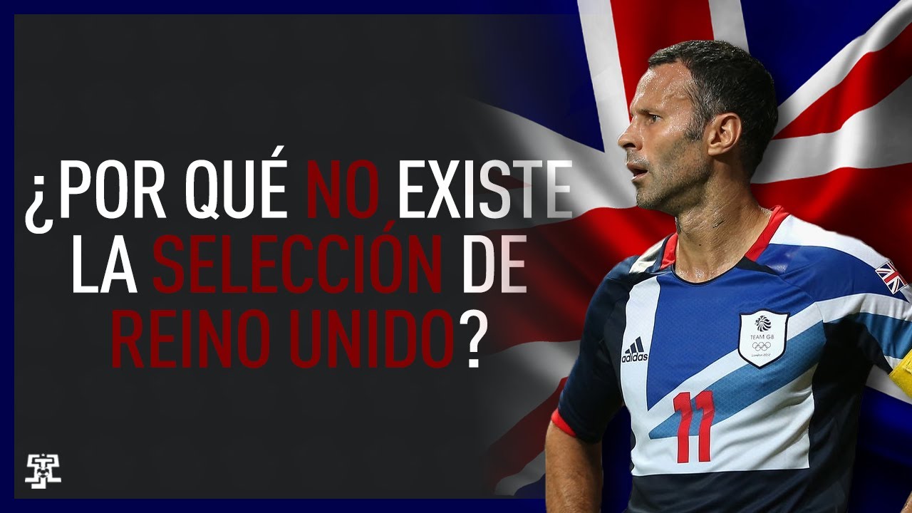 ¿Por qué no existe la selección del Reino Unido?