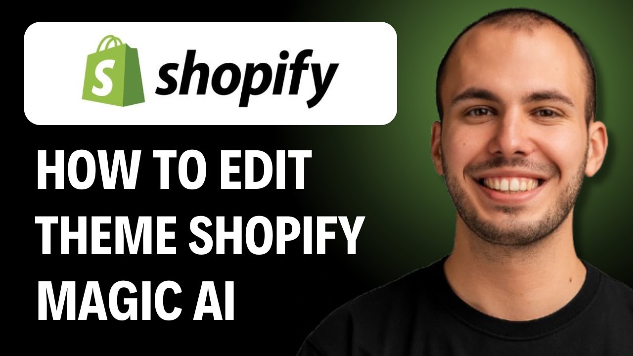 Как редактировать тему Shopify с помощью Shopify Magic AI [РУКОВОДСТВО 2026]