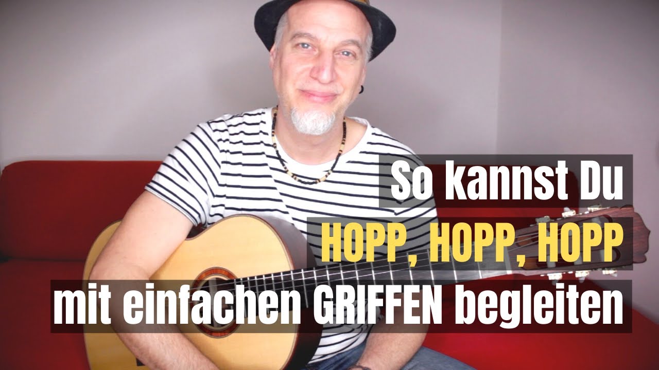 #27 Hopp, hopp, hopp, Pferchen lauf Galopp | Gitarre lernen mit Kinderlieder