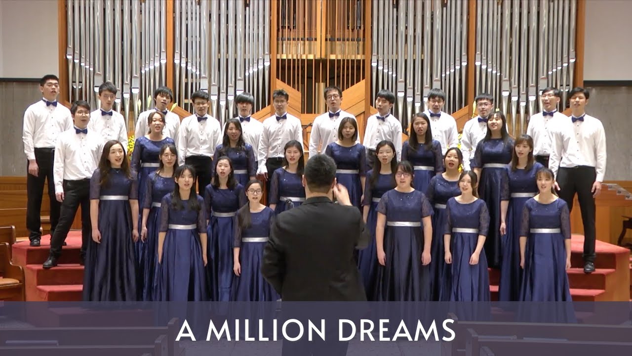 A Million Dreams - CGU Alumni Choir 長庚大學校友合唱團