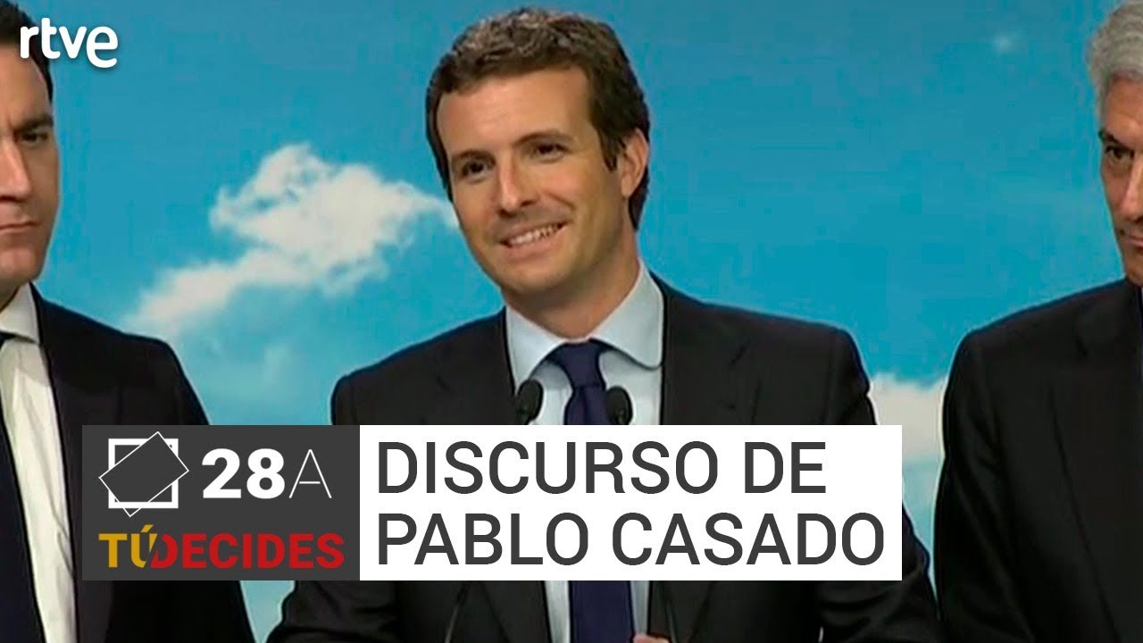 Discurso de Pablo Casado | Elecciones #28A