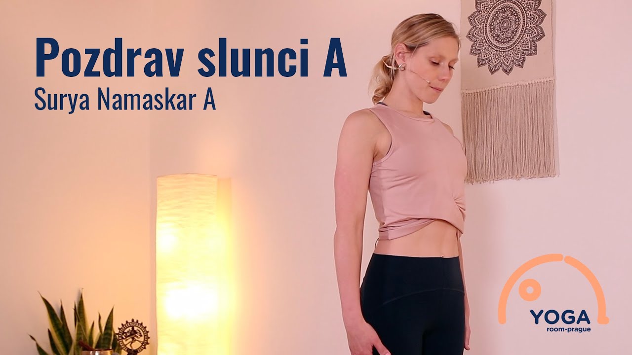 Pozdrav slunci tutorial / Yoga Room Prague