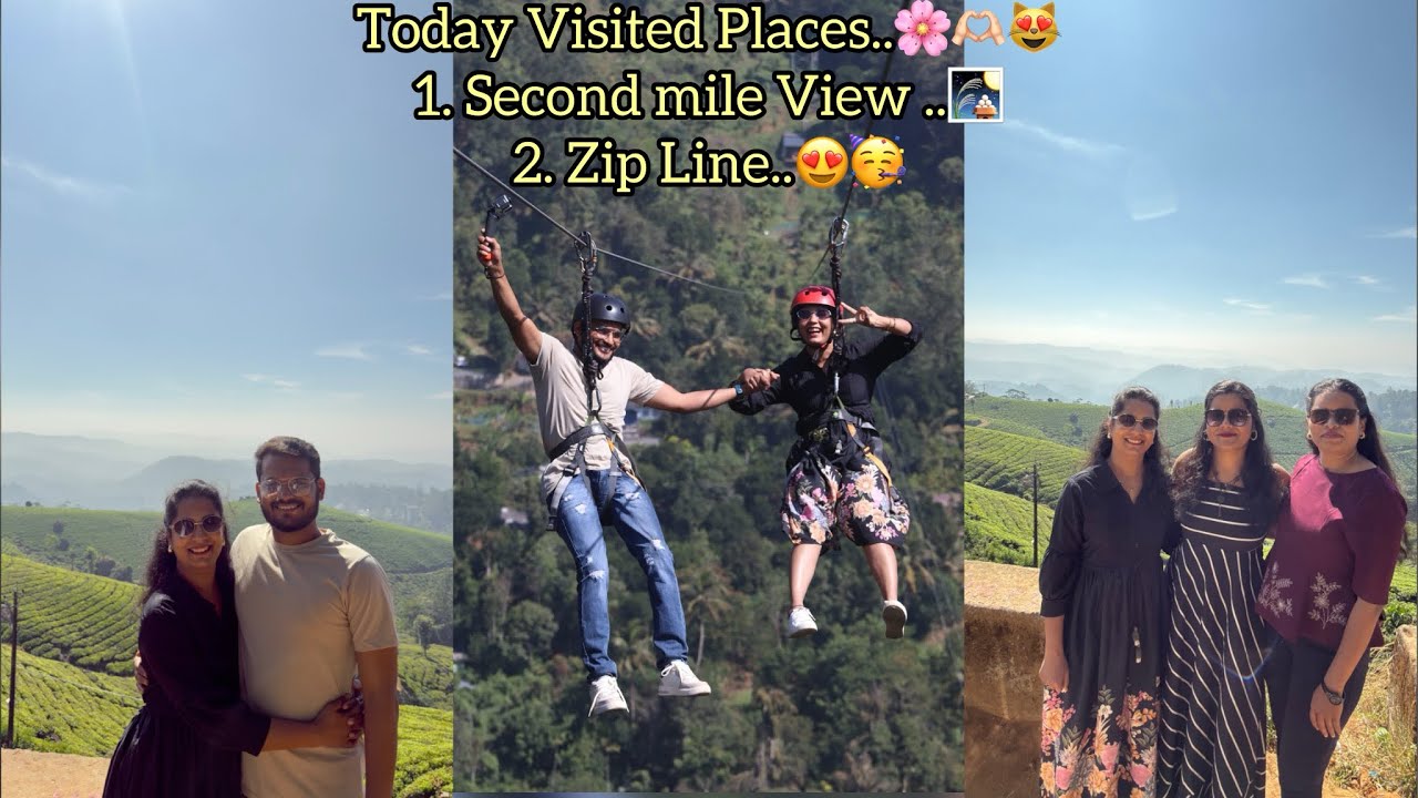 Day 2_2 l Tried Puttu Dish✌🏻 | Second Mile View Point🤩| Zip Line🥳 | Doke पाटलांचा भयानक Experiance😱😥