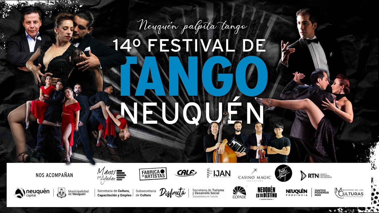 14&ordm; Festival de Tango de Neuqu&eacute;n 2023