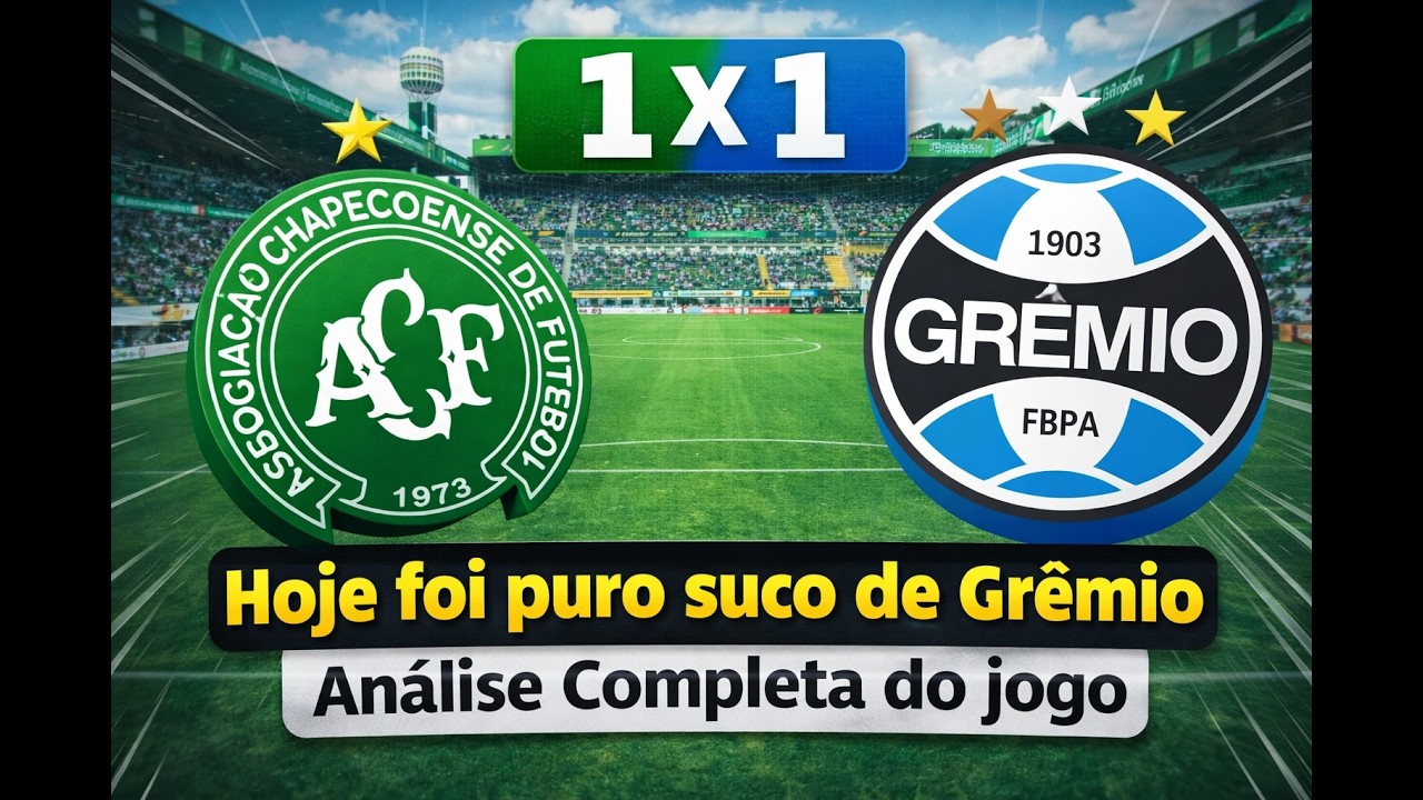 EMPATE NA ARENA CONDÁ! Chapecoense 1x1 Grêmio: análise do jogo | Notícias do Grêmio