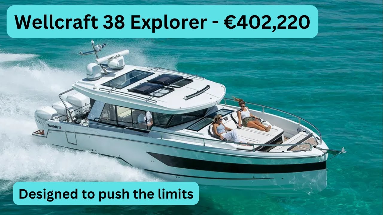 Boat Show Tour - Wellcraft 38 Explorer - €402,220 / Designed to push the limits