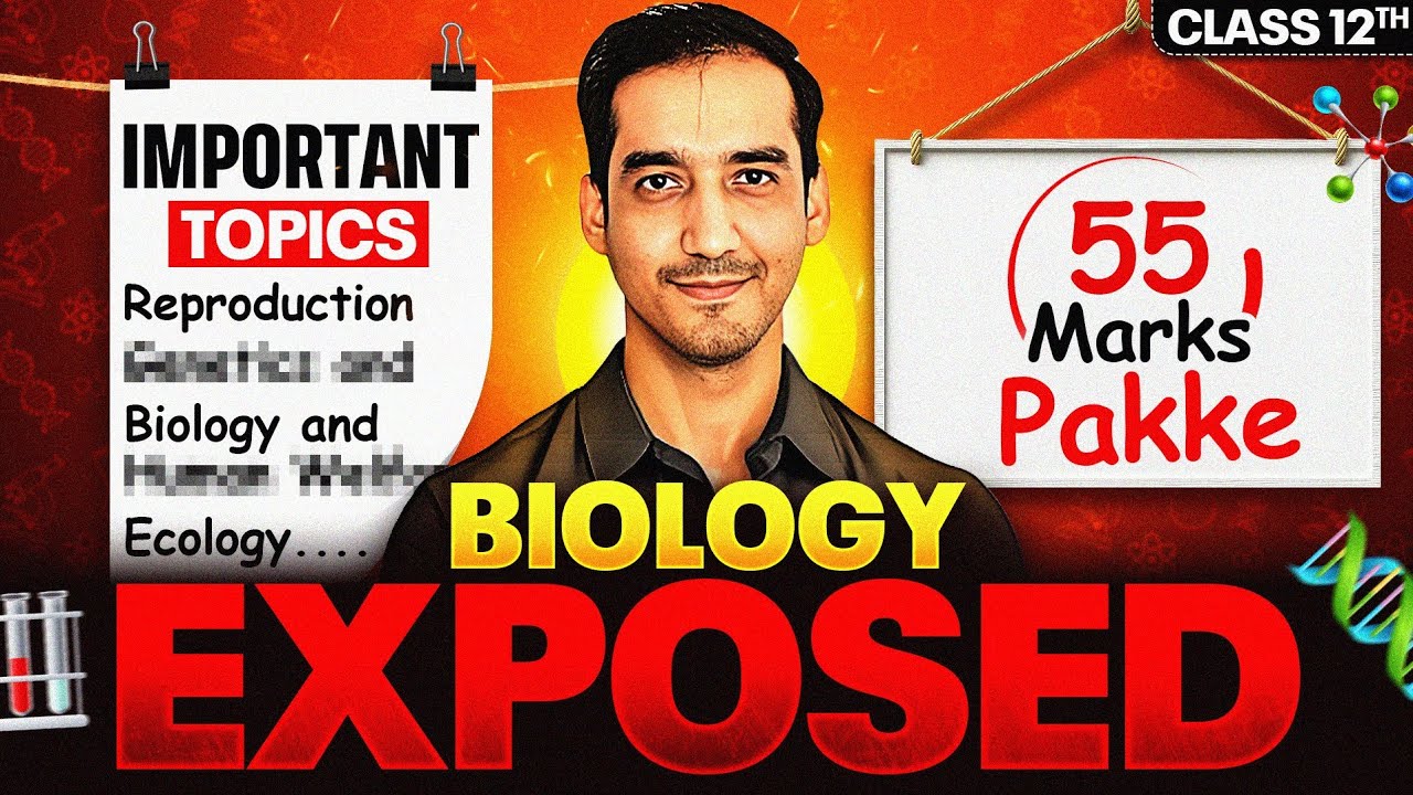 Most Important Topics 🔥|Biology Board 2025 | Class 12| Sourabh Raina