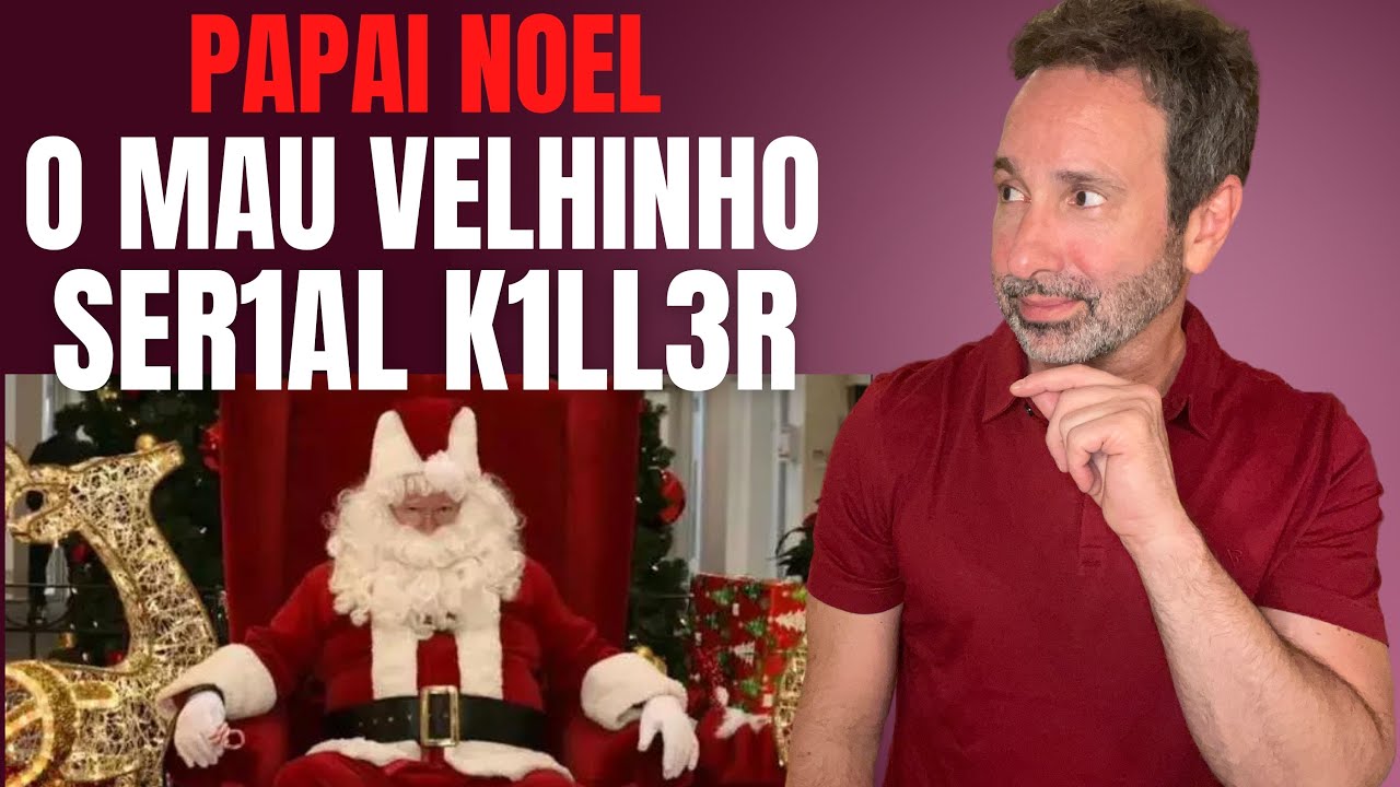 O NADA BOM VELHINHO - O PAPAI NOEL SERIAL - CRIME S/A