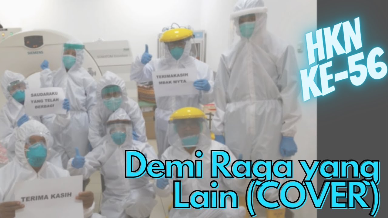 Demi Raga yang Lain (COVER) Hari Kesehatan Nasional ke-56