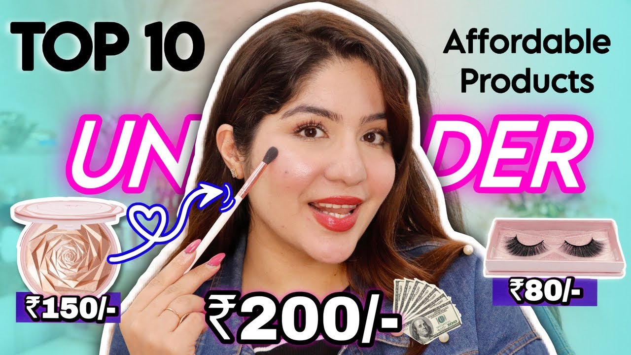 *Under Rs 200* Top 10 ULTRA AFFORDABLE Makeup