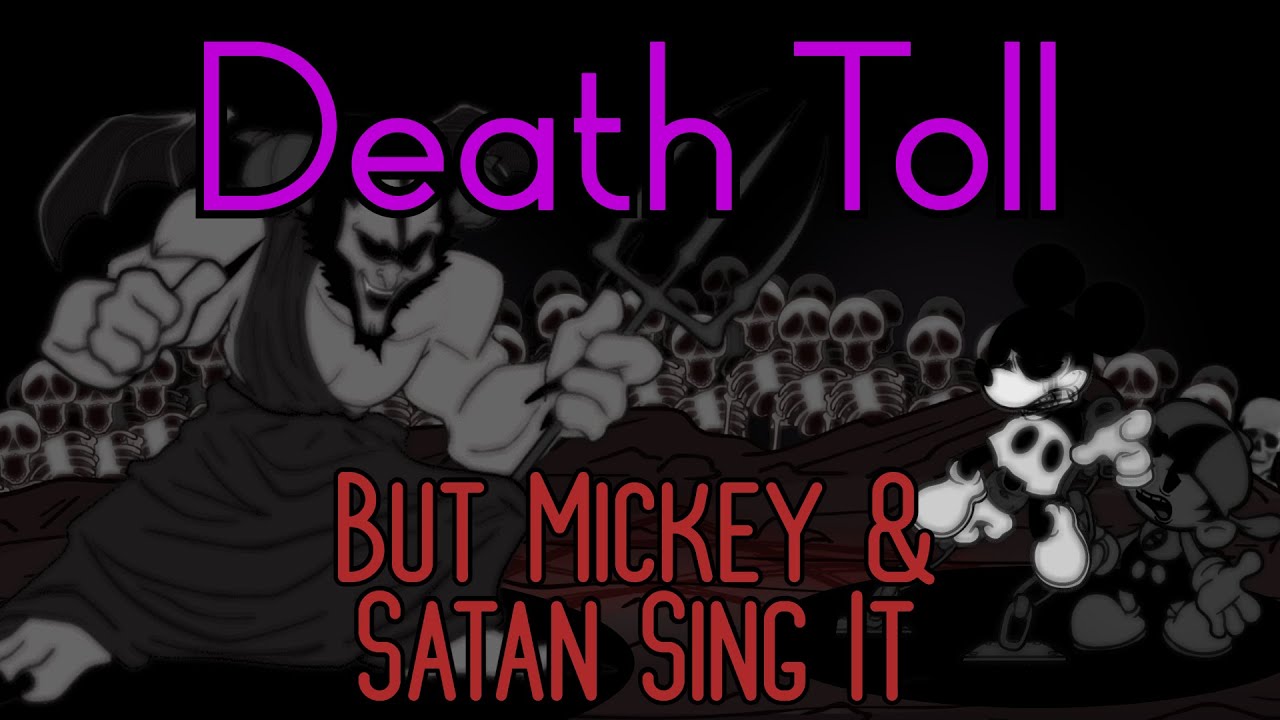 FNF Cover - Death Toll But Mickey & Satan Sing It (FNF MOD/COVER) (HYPNOS LULLABY V2)