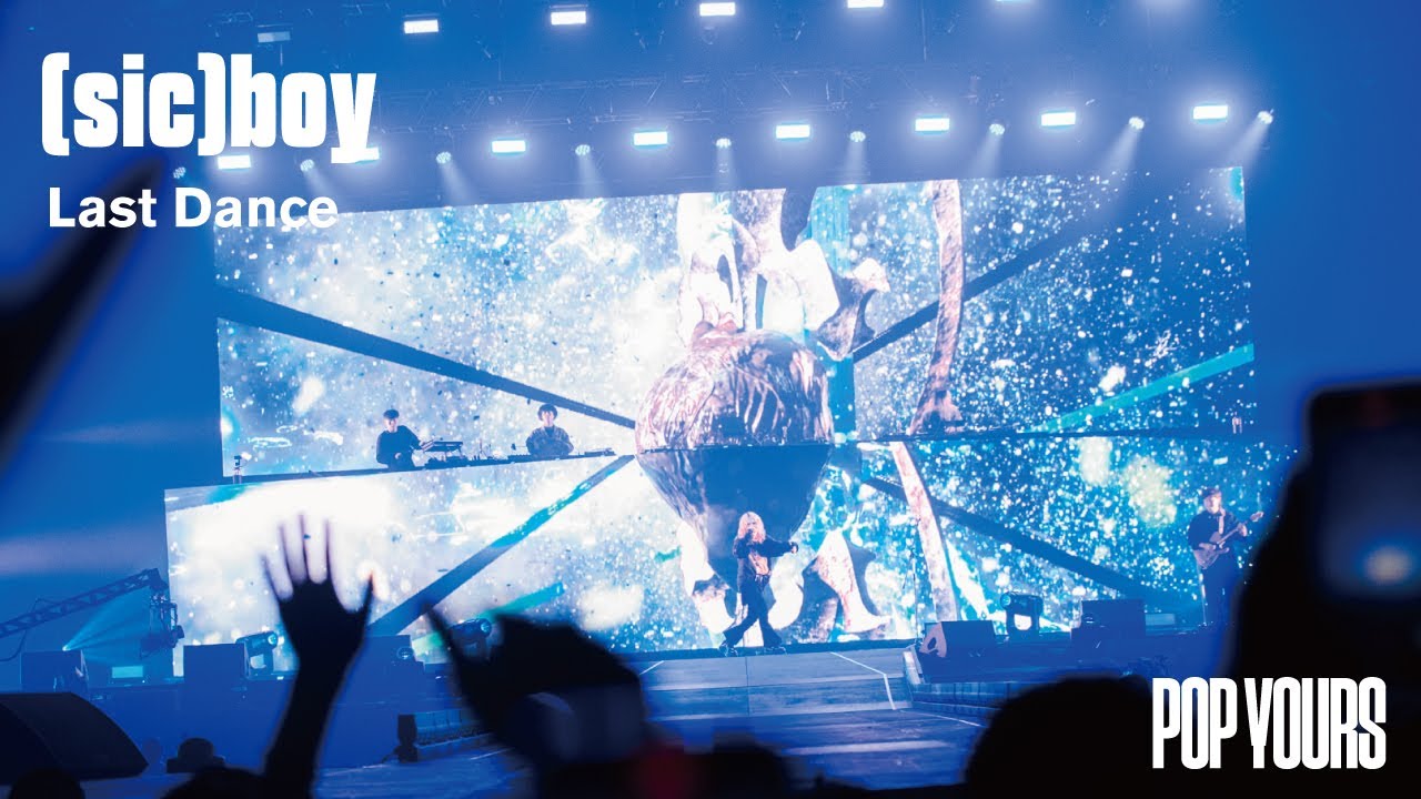 (sic)boy - Last Dance (Live at POP YOURS 2022)