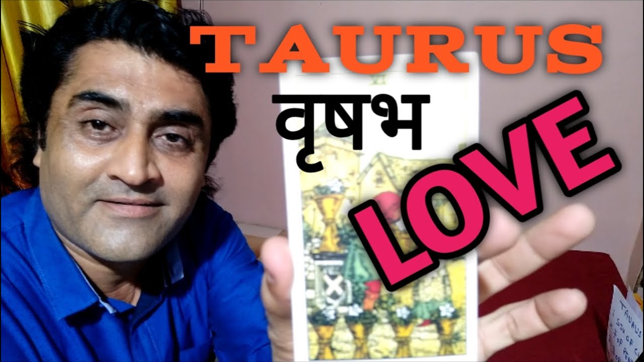 वृषभ राशि TAURUS Tarot Love Reading In Hindi 15 June To 15 July 2020