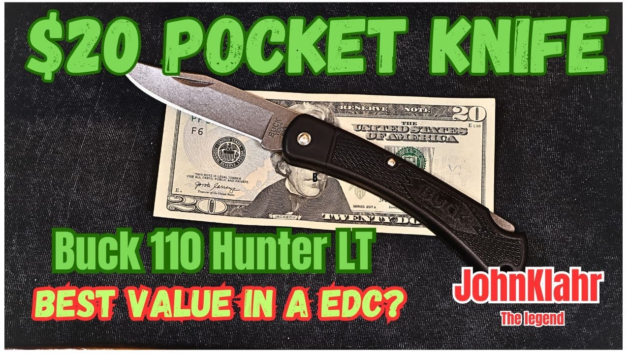 The Buck 110 Folding Hunter LT at Walmart is the best Value American Made EDC pocket knife for $20