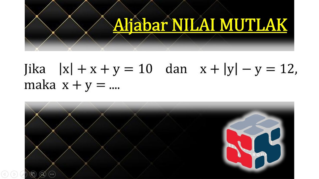 Aljabar NILAI MUTLAK KSN Matematika