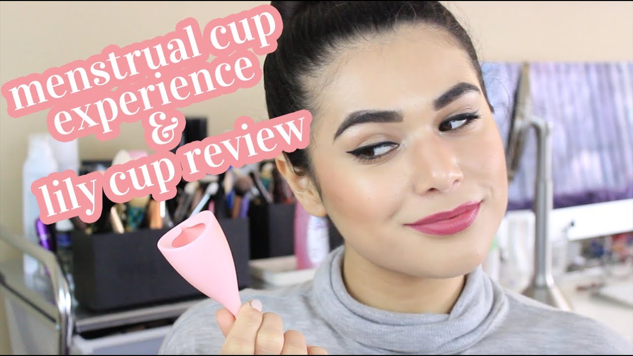 MY MENSTRUAL CUP EXPERIENCE + LILY CUP REVIEW