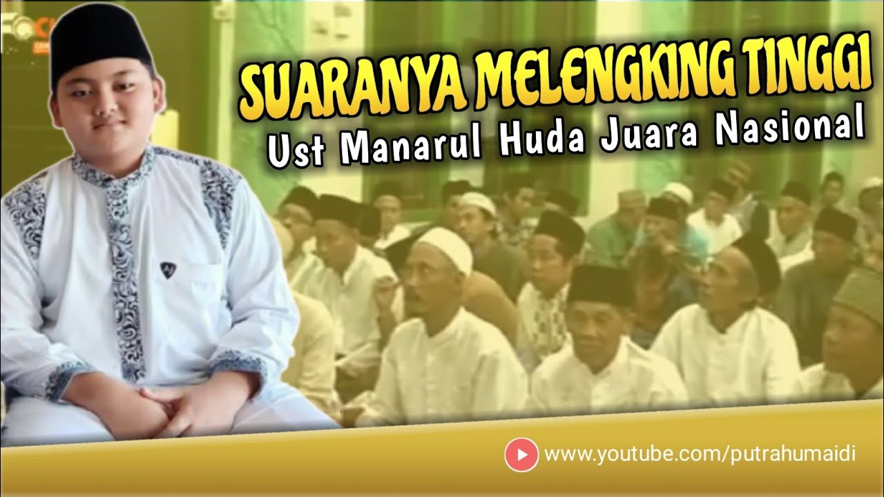 Viral..! Qori Cilik Juara Internasional Manarul Huda