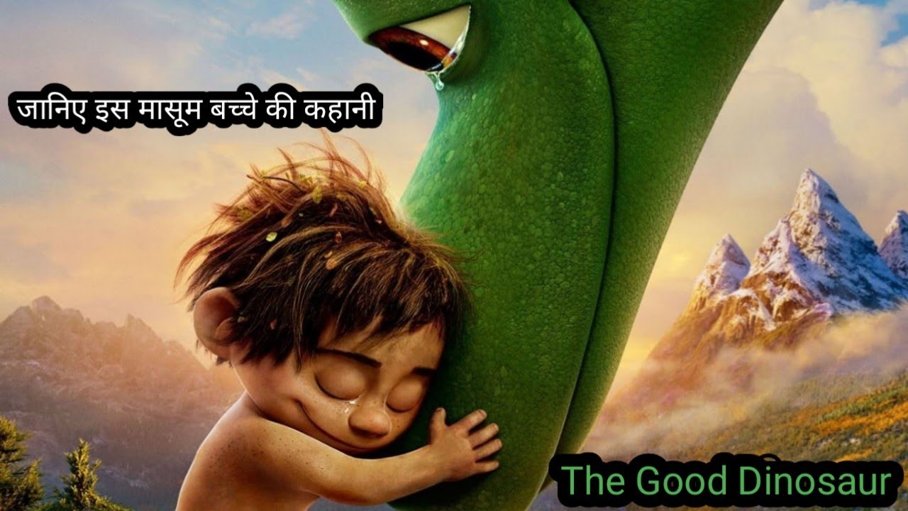 The Good Dinosaur Adventure Movie Explained In Hindi