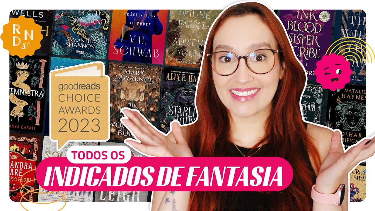 LI OS 20 INDICADOS DE FANTASIA DO GOODREADS CHOICE AWARDS 2023