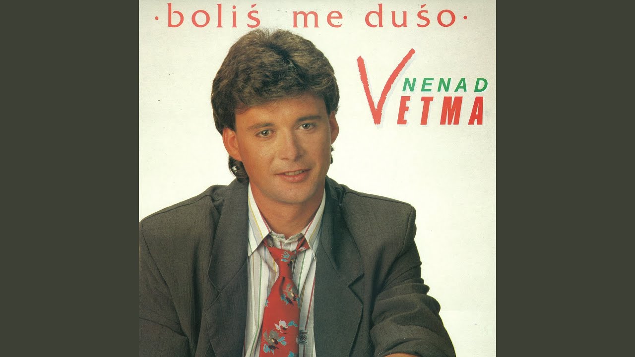 Boliš Me,dušo