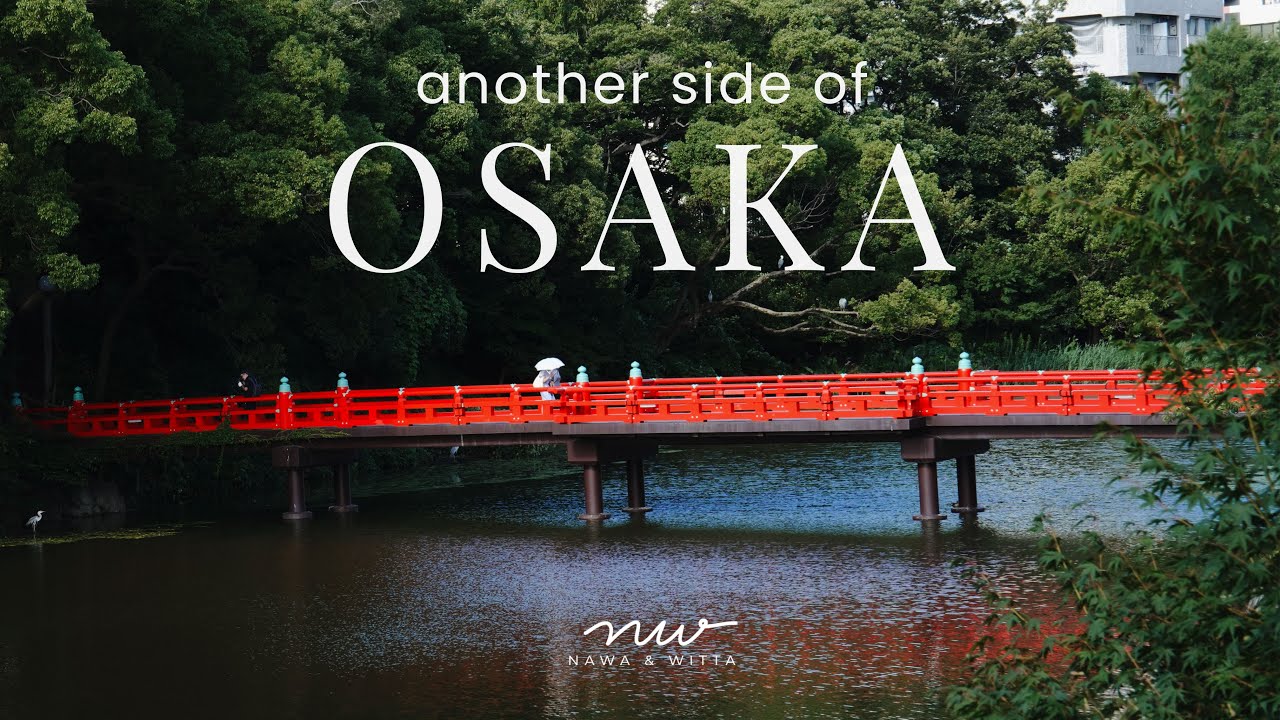 Another Side of Osaka | Exploring Peaceful Corners of the City