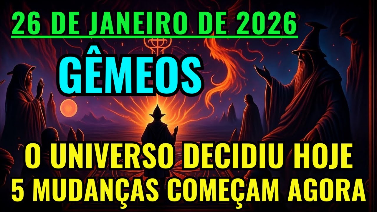 Profecia para Gêmeos em 26 de janeiro — 5 mudanças cósmicas que irão alterar seu caminho.