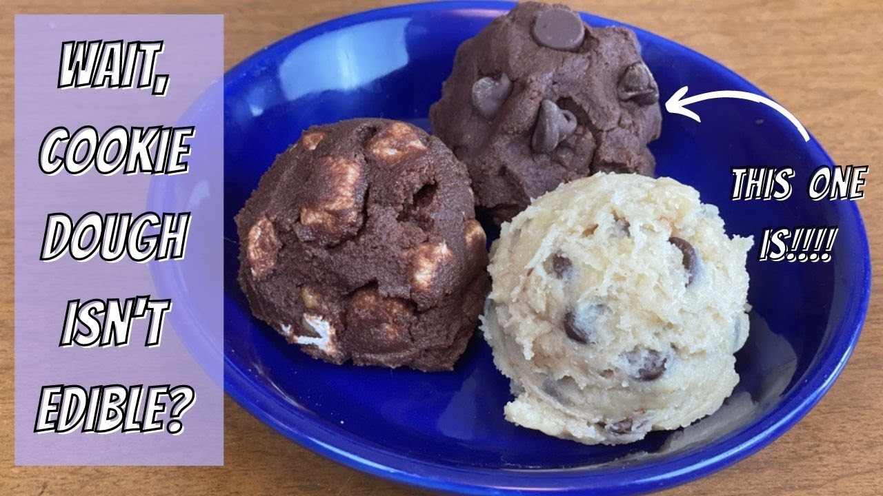 EASY EDIBLE COOKIE DOUGH RECIPE - 3 Flavors | Clumsy Cakes
