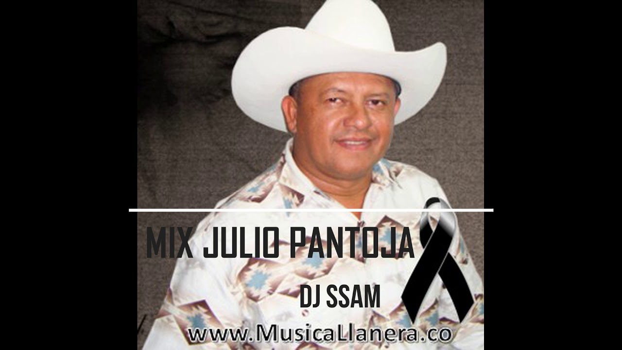 Mix Julio Pantoja Dj Ssam