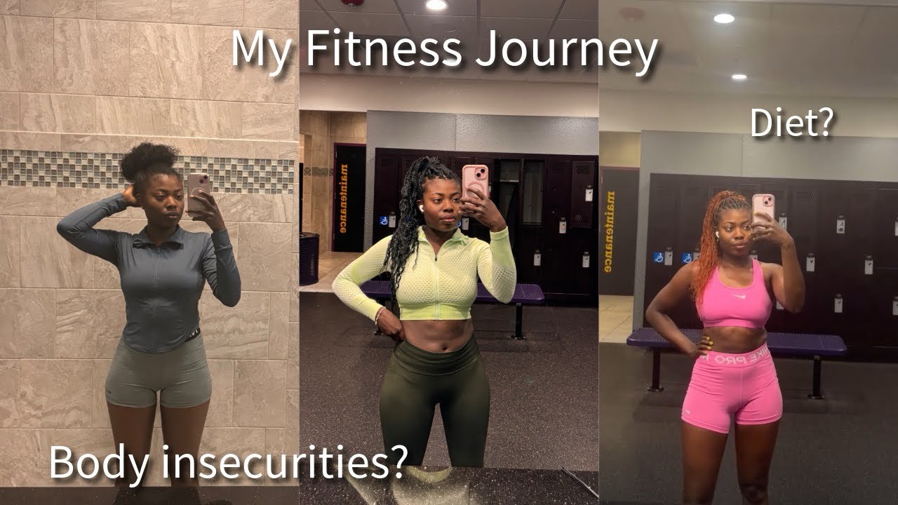 My Fitness Journey: What I eat, body insecurities, my results, current fitness plan
