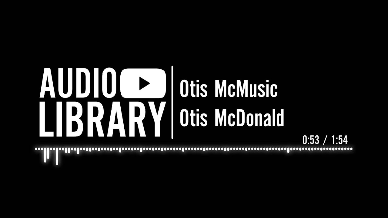 Otis McMusic - Otis McDonald