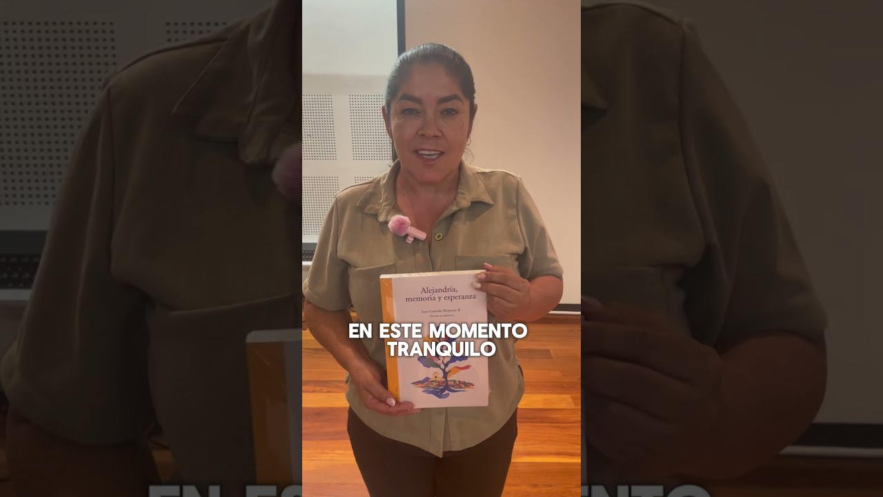 Lanzamiento del libro Alejandría, memoria y esperanza #memoria #actualidad #Alejandría