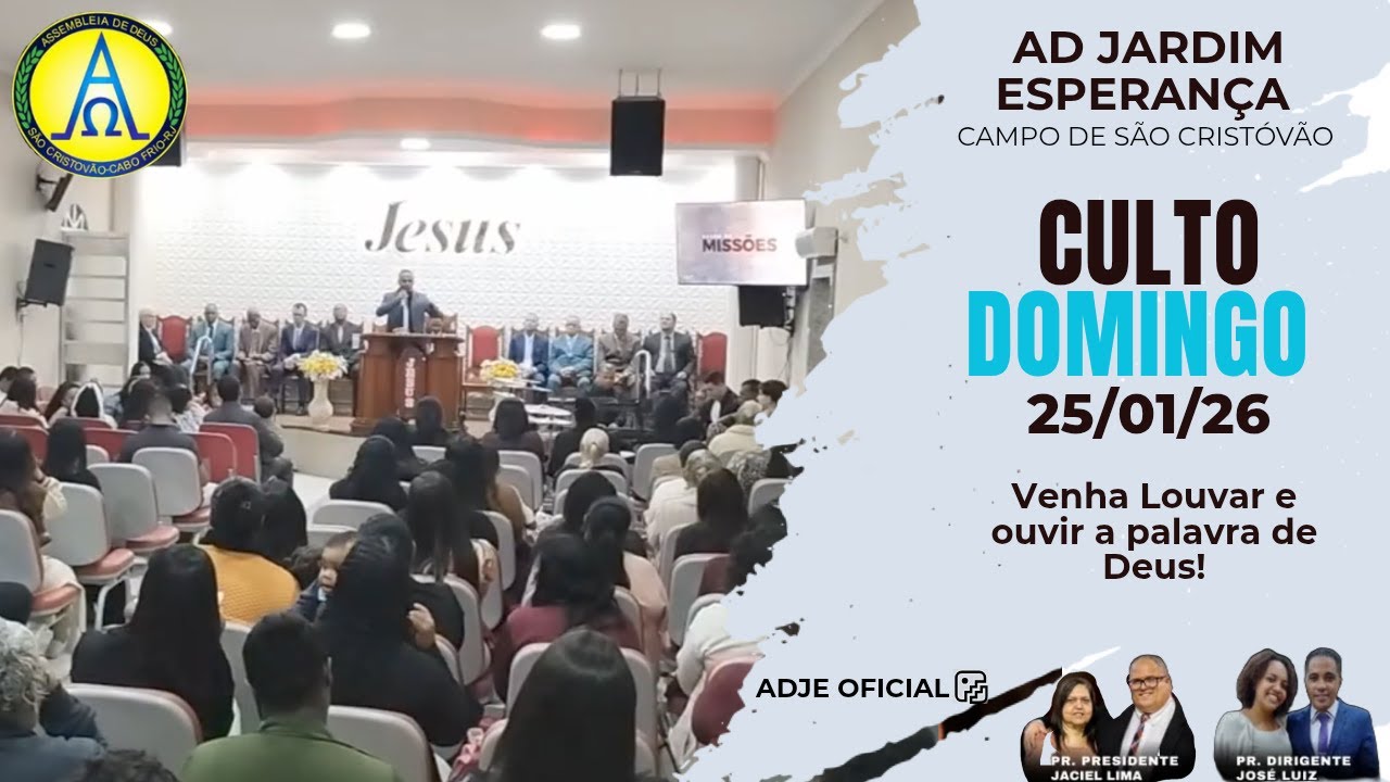 Culto de DOMINGO 25/01/26 - Transmissão ao vivo de Assembleia de Deus - Jardim Esperança - Cabo Frio