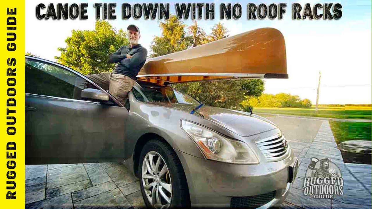 How to Mount and Transport a Canoe on Your Car!