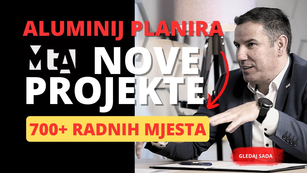 IMAM IDEJU 37# |SLAVEN GRIZELJ | ALUMINIJ SE SPREMA OBORITI NOVE REKORDE