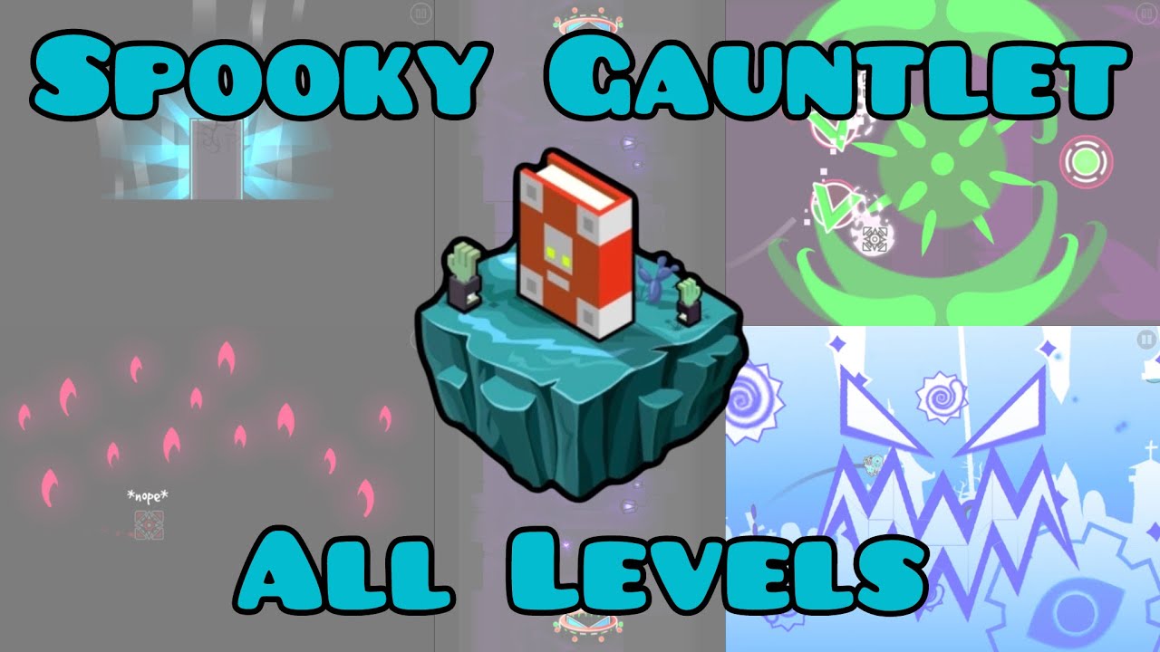 Spooky Gauntlet (ALL LEVELS) | Geometry Dash Gauntlet #18