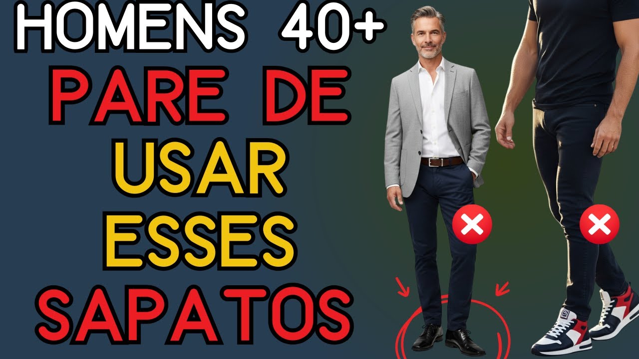 Melhores Sapatos Casuais para Homens de 40+ para Parecer Moderno e Elegante | Moda Masculina 40+