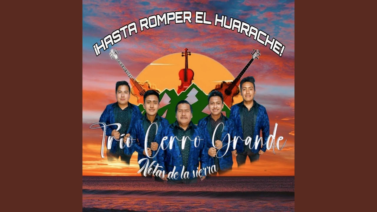 Popurrí Cerro Grande
