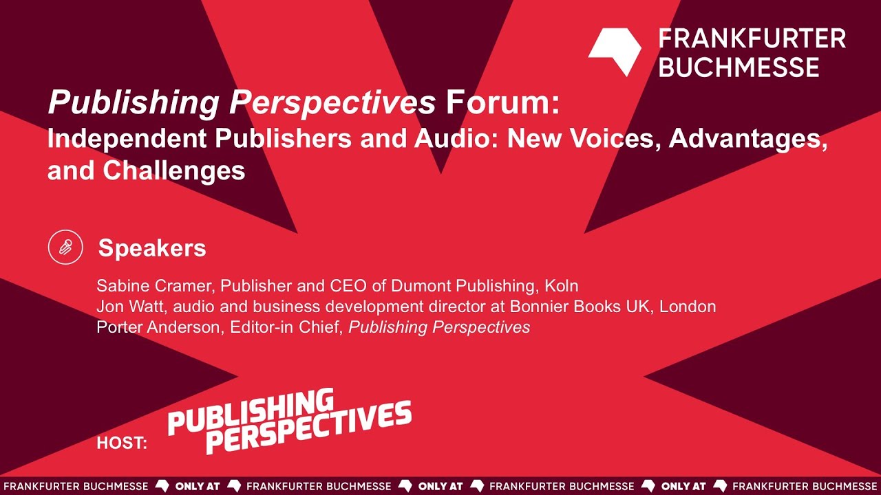Independent Publishers and Audio: New Voices, Advantages, and Challenges