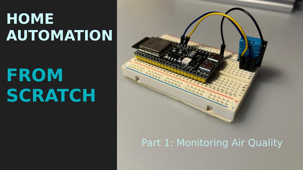 Home Automation From Scratch: Monitoring Air Quality