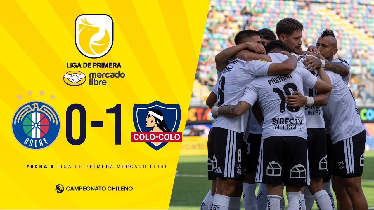 #LigadePrimeraMercadoLibre | Audax Italiano 0 - 1 Colo-Colo | #Fecha6