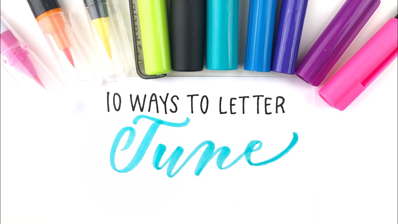 Hand Lettering June in 10 lettering styles | With 10 different brush pens!