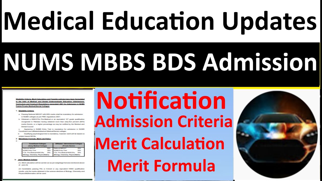 NUMS Admissions 2021/MBBS Admission Policy, Criteria, Merit Calculation, Merit Formula & Transfer
