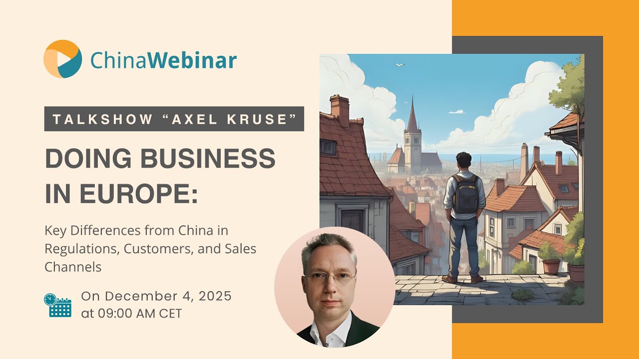 How to do Business in Europe | ChinaWebinar